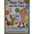 thumbnail image 1 of Pre-Owned Sloppy Tiger and the Party (Sunshine Books) (Paperback) 1559114185 9781559114189, 1 of 1