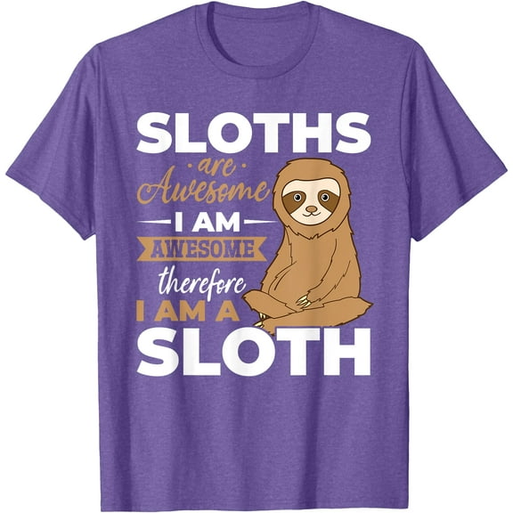 Sloth Animals Sloths are Awesome Unisex T-Shirt for Men Women Kids Toddler,Violet Color,Size XL