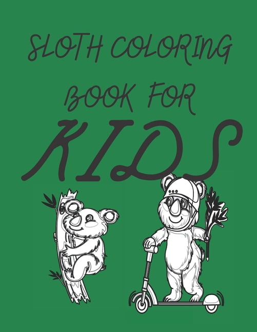 Sloth Coloring Book for Kids: Coloring Book Gift for Kids (Paperback)