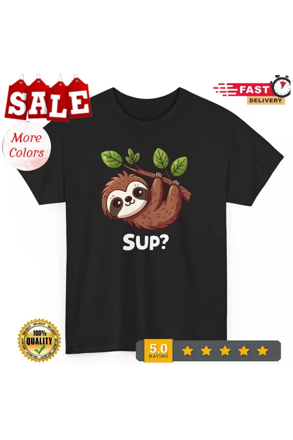 Sloth Funny T-shirt - Pet Humorous Sloth Saying Graphic Tee