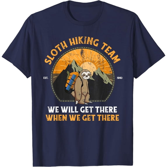 Sloth Hiking Team We Will Get There When We Get There Chill Walking Unisex T-Shirt for Men Women Kids Toddler,Navy Color,Size YL
