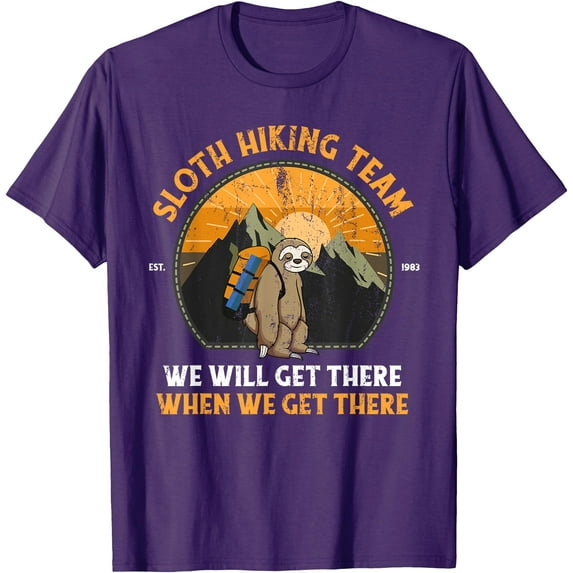 Sloth Hiking Team We Will Get There When We Get There Chill Walking Unisex T-Shirt for Men Women Kids Toddler,Purple Color,Size 5XL