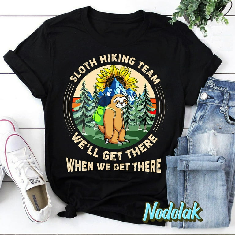 Sloth Hiking Team T Shirt For Camping Lovers Sloth Hiking Team T Shirt For Camping Lovers