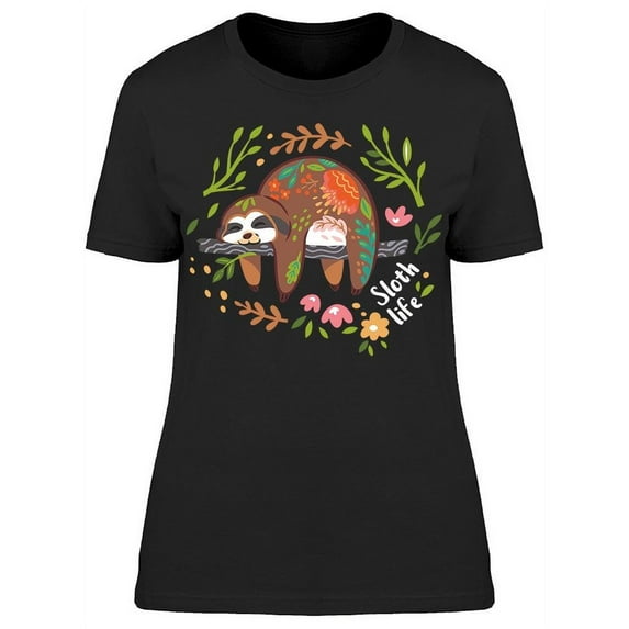 Sloth Life T-Shirt Women -Image by Shutterstock, Female XX-Large