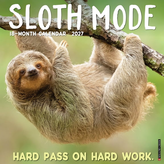 Willow Creek Press, Sloth Mode 2027 Wall Calendar