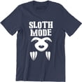 thumbnail image 1 of Sloth Mode Activated Funny Slogan Gift Present Birthday Fathers Day T-Shirt, 1 of 4