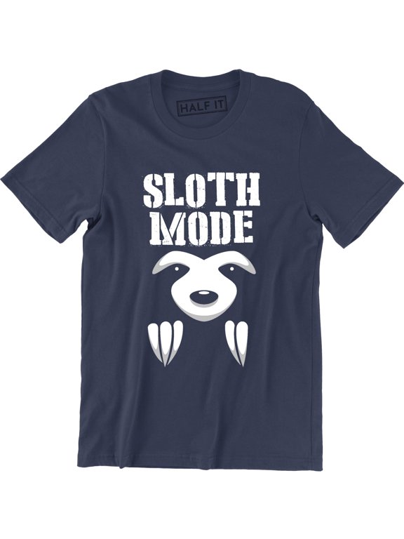 Sloth Mode Activated Funny Slogan Gift Present Birthday Fathers Day T-Shirt