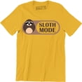 thumbnail image 1 of Sloth Mode Activated Funny Slogan Gift Present Birthday Fathers Day Tee Shirt, 1 of 4