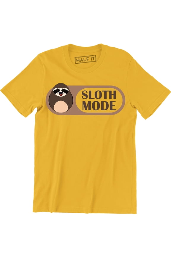 Sloth Mode Activated Funny Slogan Gift Present Birthday Fathers Day Tee Shirt