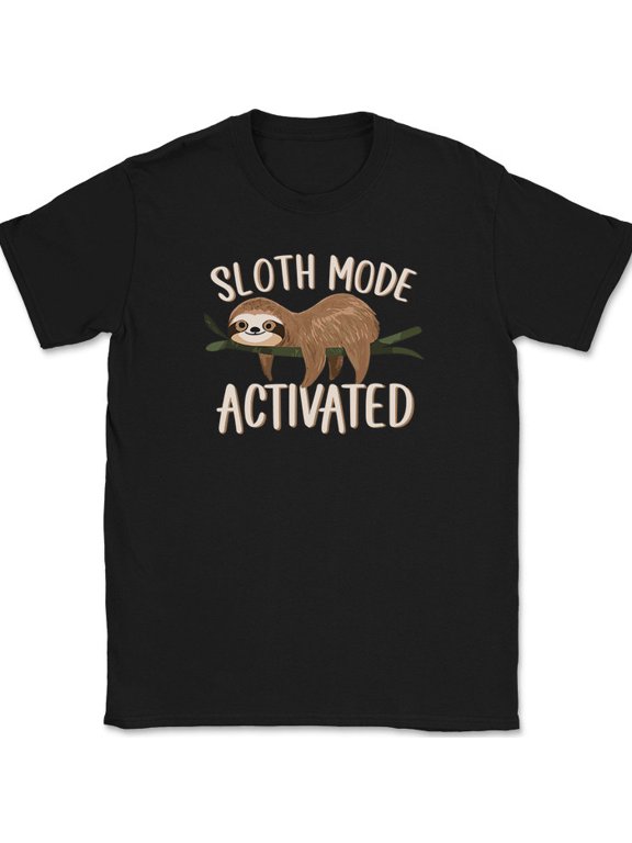 Sloth Mode Activated Lazy Sleepy Animal T-Shirt