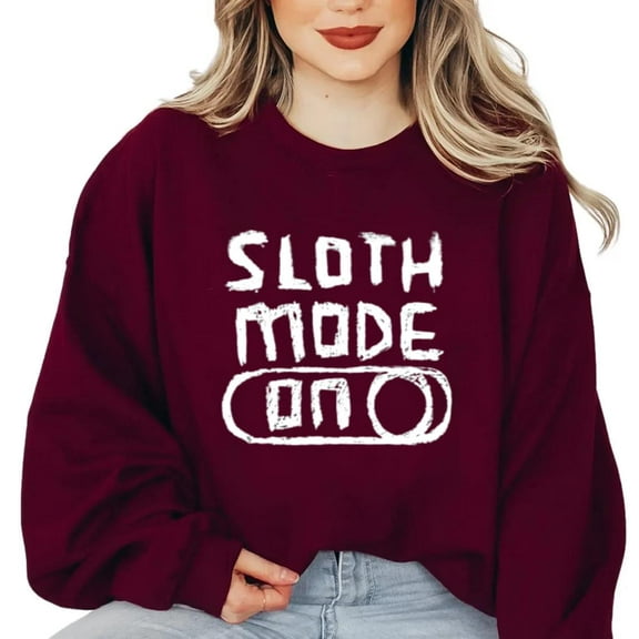 Sloth Mode ON For Lazy Days Funny Animal Slow Cute Nap Rest Chill Relax Sweatshirt, for men & women, up to size 5XL