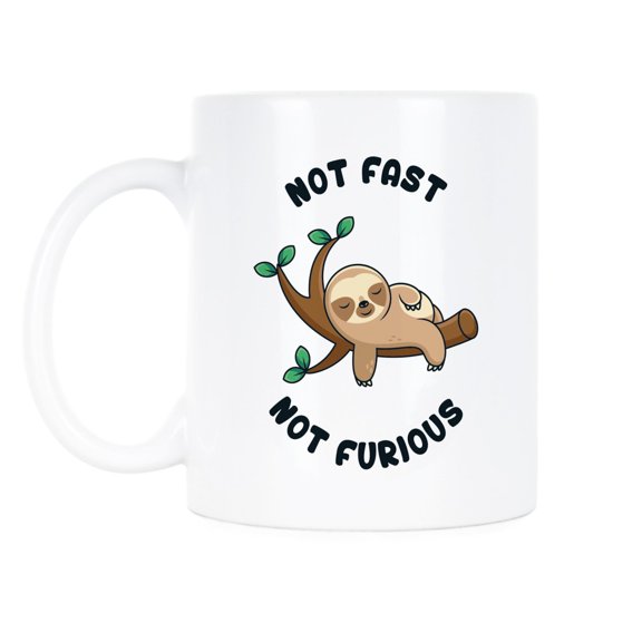 Sloth Mug Sloth Gifts Sloth Gift Not Fast Not Furious Sloth Coffee Mug Sloth Cup 1