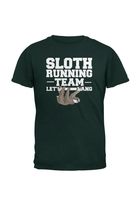 Sloth Running Team Just Hang Mens T Shirt Forest Green LG