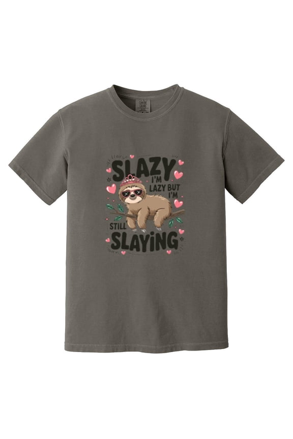 Sloth Slay Meme Funny Trendy Slazy Sarcastic Humor Quote Comfort Color T-Shirt