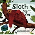 thumbnail image 1 of Pre-Owned Sloth Slept on (Board book) 1454934492 9781454934493, 1 of 1