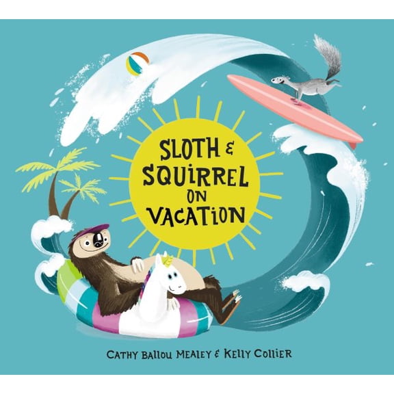 Pre-Owned Sloth and Squirrel on Vacation