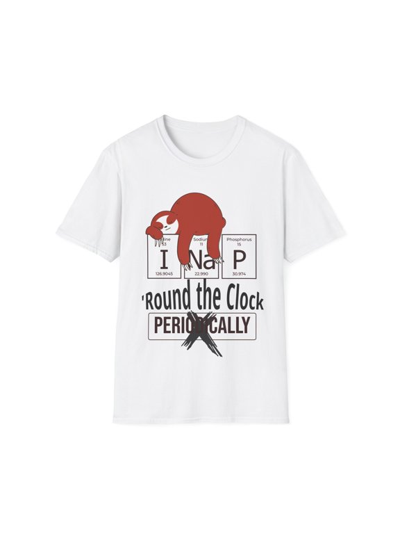 Sloth lovers Funny Nap Science Periodically Novelty