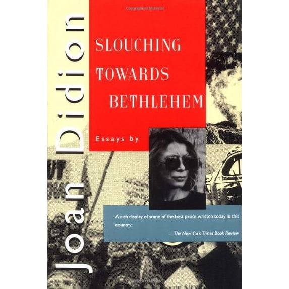 Pre-Owned Slouching Towards Bethlehem: Essays, 9780374521721, 0374521727, Paperback,