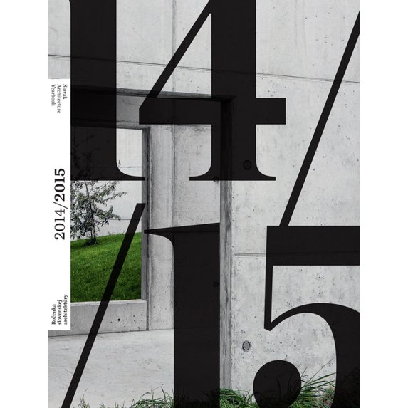 Slovak Architecture Yearbook : 2014 / 2015 (Paperback)