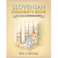 thumbnail image 1 of Slovenian Children's Book: The Tale of Peter Rabbit, (Paperback), 1 of 1
