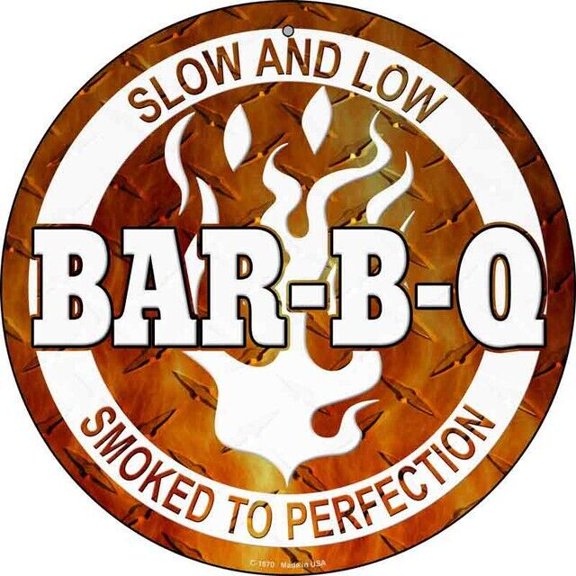 Slow And Low BBQ Round Circular Novelty Metal Sign Home Garage Wall Decor Size: 8 x 8 inch