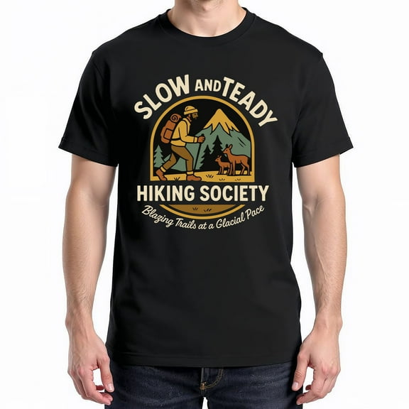 Slow And Steady Hiking Society Blazing Trails At A Glacial T-Shirt – Outdoor Adventure Theme – Nature Enthusiast Gift