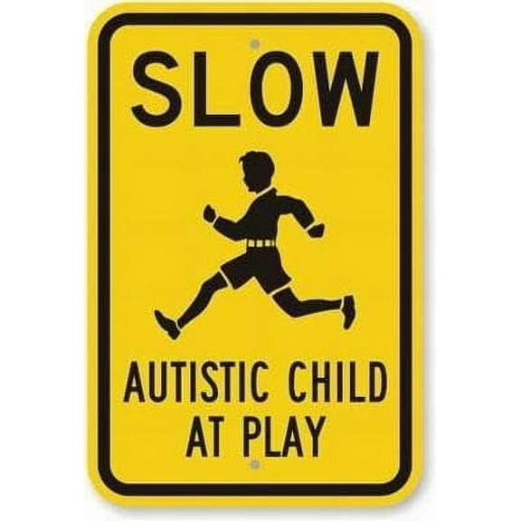 Slow Autistic Child at Play Safety Sign 8x12 Tin Metal Signs Road Street Sign Outdoor Decor Caution Signs