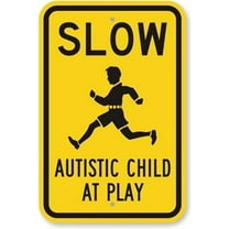 Slow Autistic Child at Play (with Kid Graphic), Engineer Grade Reflective Aluminum Sign, 8" X 12" inch