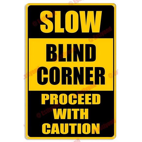 Slow Blind Corner Proceed with Caution Aluminum Sign - 8"x12", Caution Warning Decor for Roads, Intersections, Residential Zones