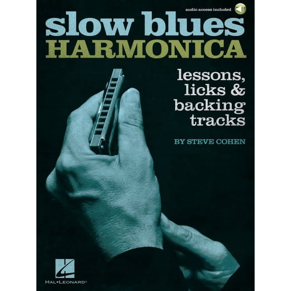 Slow Blues Harmonica: Lessons, Licks & Backing Tracks (Book/Online Audio), (Paperback)