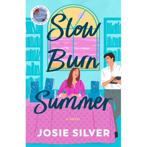 Josie Silver: Slow Burn Summer: A Novel (Paperback)