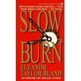 thumbnail image 1 of Pre-Owned Slow Burn (Mass Market Paperback) 0451179447 9780451179449, 1 of 1