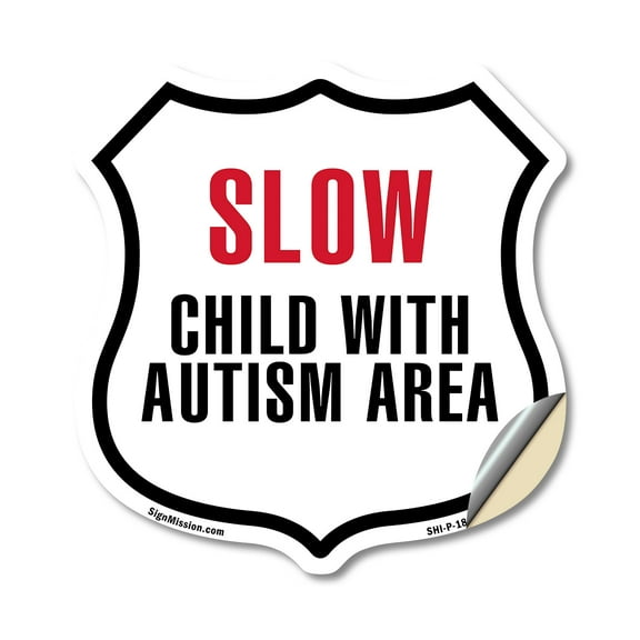 Slow Child With Autism Area 12 inch X 12 inch Shield Shaped Heavy Duty 3.2 mil Vinyl Decal Weather Resistant Made in the USA