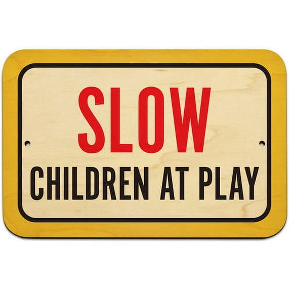 Slow Children At Play Sign