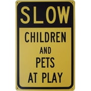 Slow Children and Pets at Play Slow Down Signs Children Play Sign Kids Playing Street Indoor Outdoor Road Yard Water Metal Tin Signs 8X12Inch