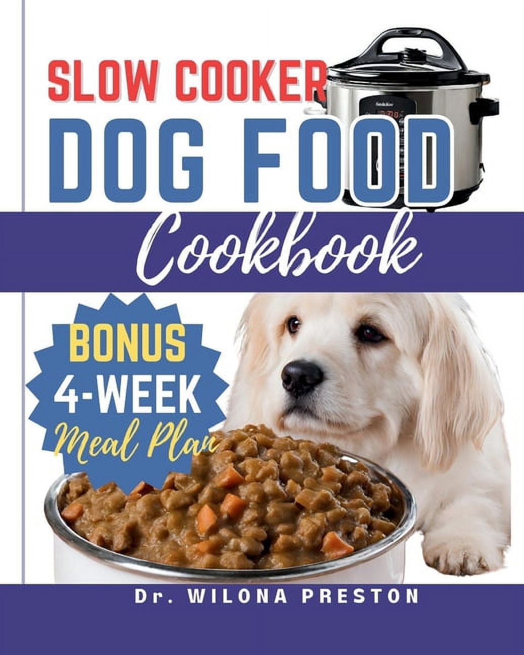 Image result for Slow Cooker Dog Food Cookbook: Easy Homemade Healthy, Vet-Approved Dog ...