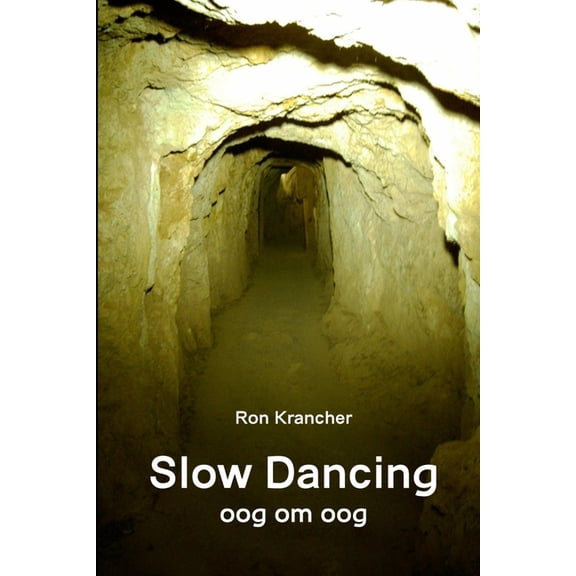 Slow Dancing (oog om oog), (Paperback)