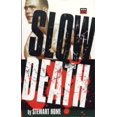 thumbnail image 1 of Pre-Owned Slow Death (High Risk Books) (Paperback) 1852425199 9781852425197, 1 of 1
