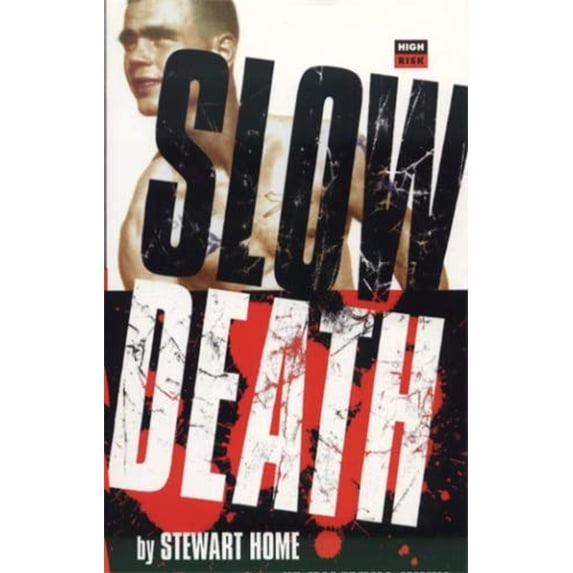 Pre-Owned Slow Death (High Risk Books) (Paperback) 1852425199 9781852425197