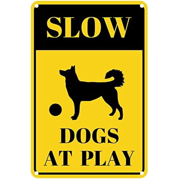 Slow Dogs at Play Signs Metal Reflective Rust Weatherproof Fade ...