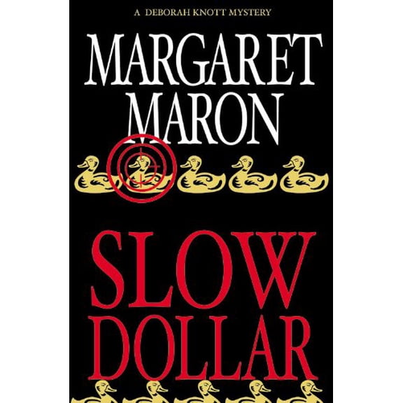 Pre-Owned Slow Dollar (Deborah Knott Mysteries)