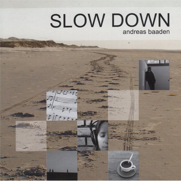 Baaden Andreas Slow Down (CD)