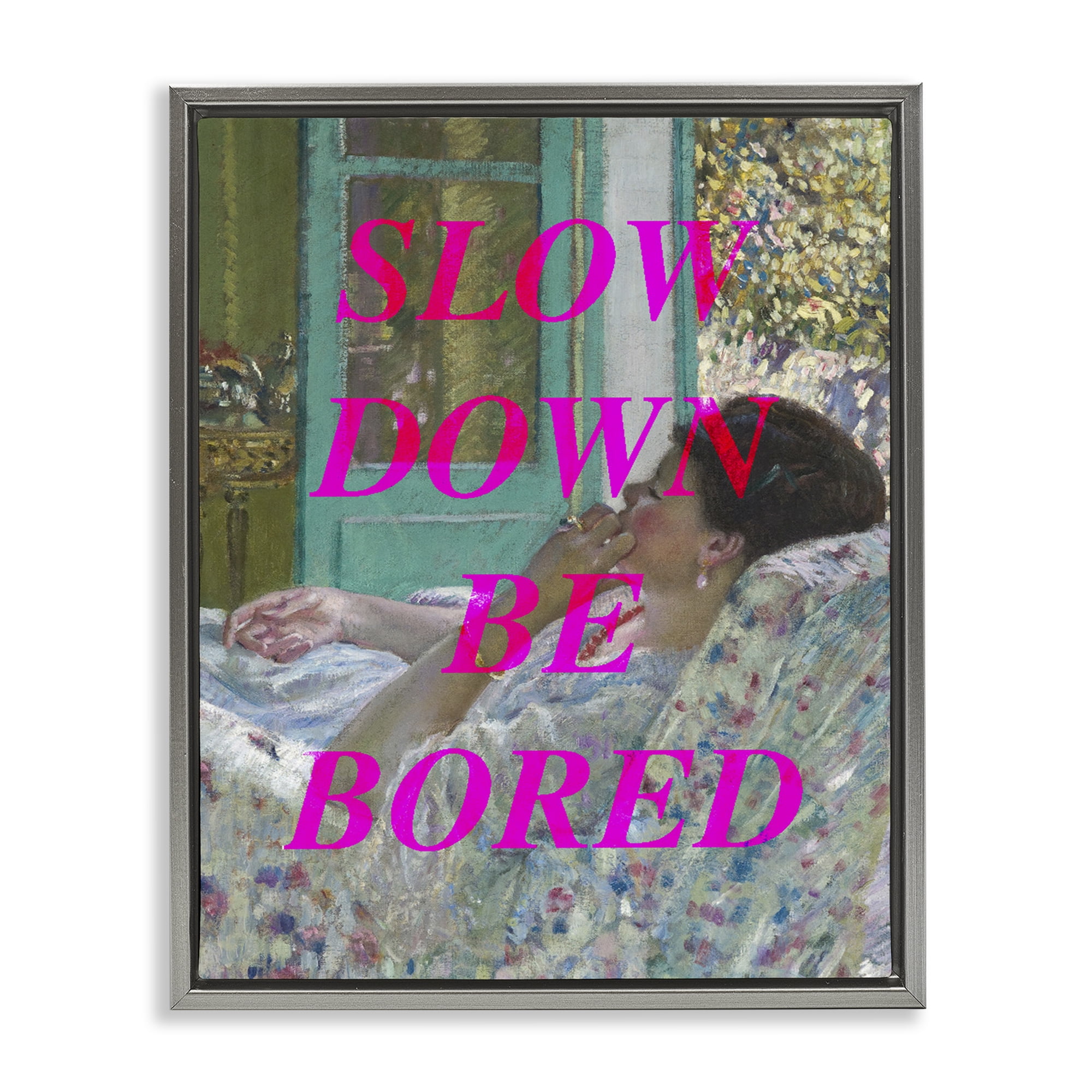 Slow Down Be Bored Classic Gray Framed Floater Canvas Wall Art, design by Lil' Rue