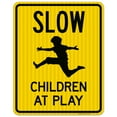 thumbnail image 1 of Slow Down Children At Play Sign, Traffic Sign, 24x30 Reflective Aluminum EGP, 1 of 1
