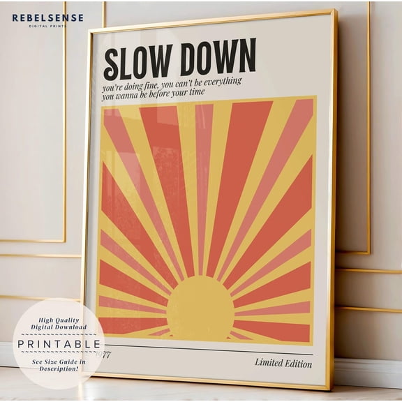 Slow Down Lyric Print Trendy Music Poster Sun Wall Decor Room Decor Bright Wall Art Room Decor Vienna Poster 70S Wall Art Modern Wall Decor Art