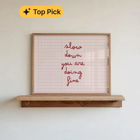 Slow Down Quote Wall Art, Pink Gingham Cozy Decor, Unframed Canvas Size 16x24