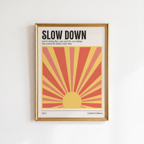 Slow Down Retro Sun Wall Art Print, 70S Funky Apartment, Study Room And Office Decor