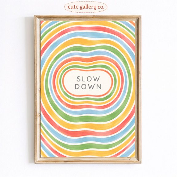 Slow Down Ripple Meditation Wall Art Home Decor Unframed Paper Print