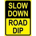 thumbnail image 1 of Slow Down Road Dip Sign Metal Tin Sign12x16 Inches Caution Danger Safety Security Warning Notice Signs, 1 of 5