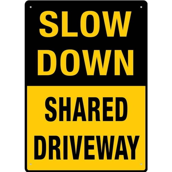 Slow Down Shared Driveway Sign Outdoor Signs Aluminum 12X8 Inch Uv Ink Printed For House And Business